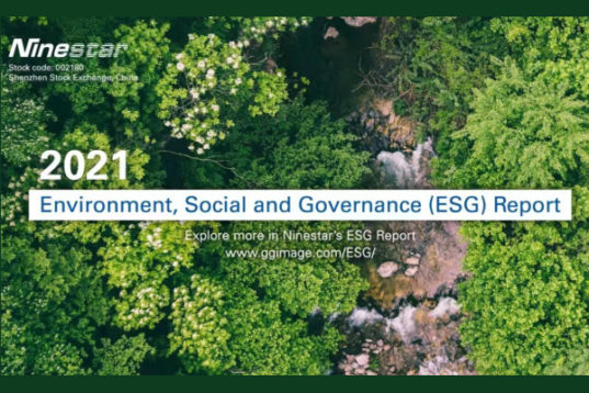 Ninestar Publishes 2021 Environmental, Social, and Governance Report